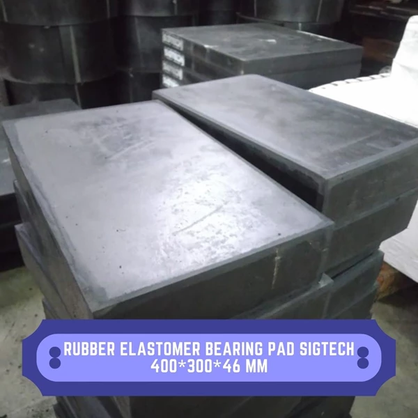Rubber Elastomer Bearing Pad SIGTECH 400*300*46 mm