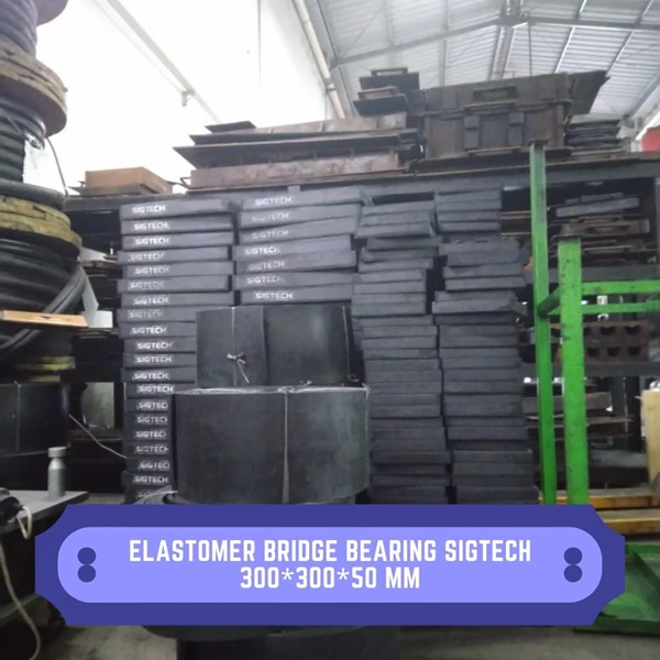 Elastomer Bridge Bearing SIGTECH 300*300*50 mm