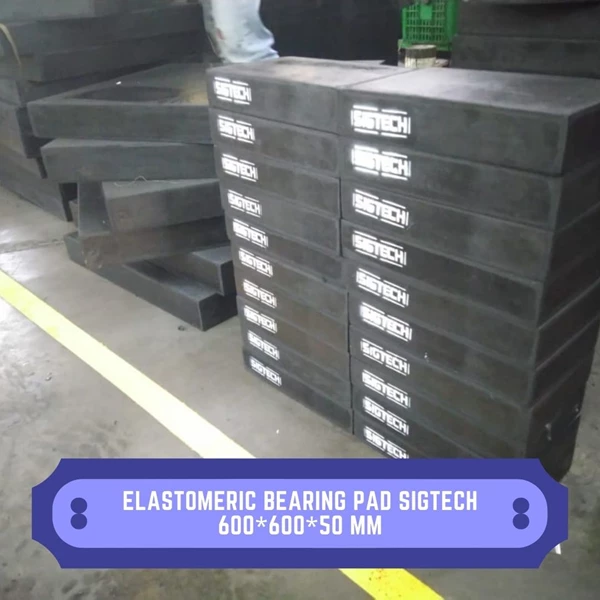 Elastomeric Bearing Pad SIGTECH 600*600*50 mm